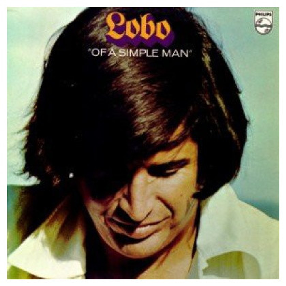 LOBO - OF A SIMPLE MAN | VINILO USADO