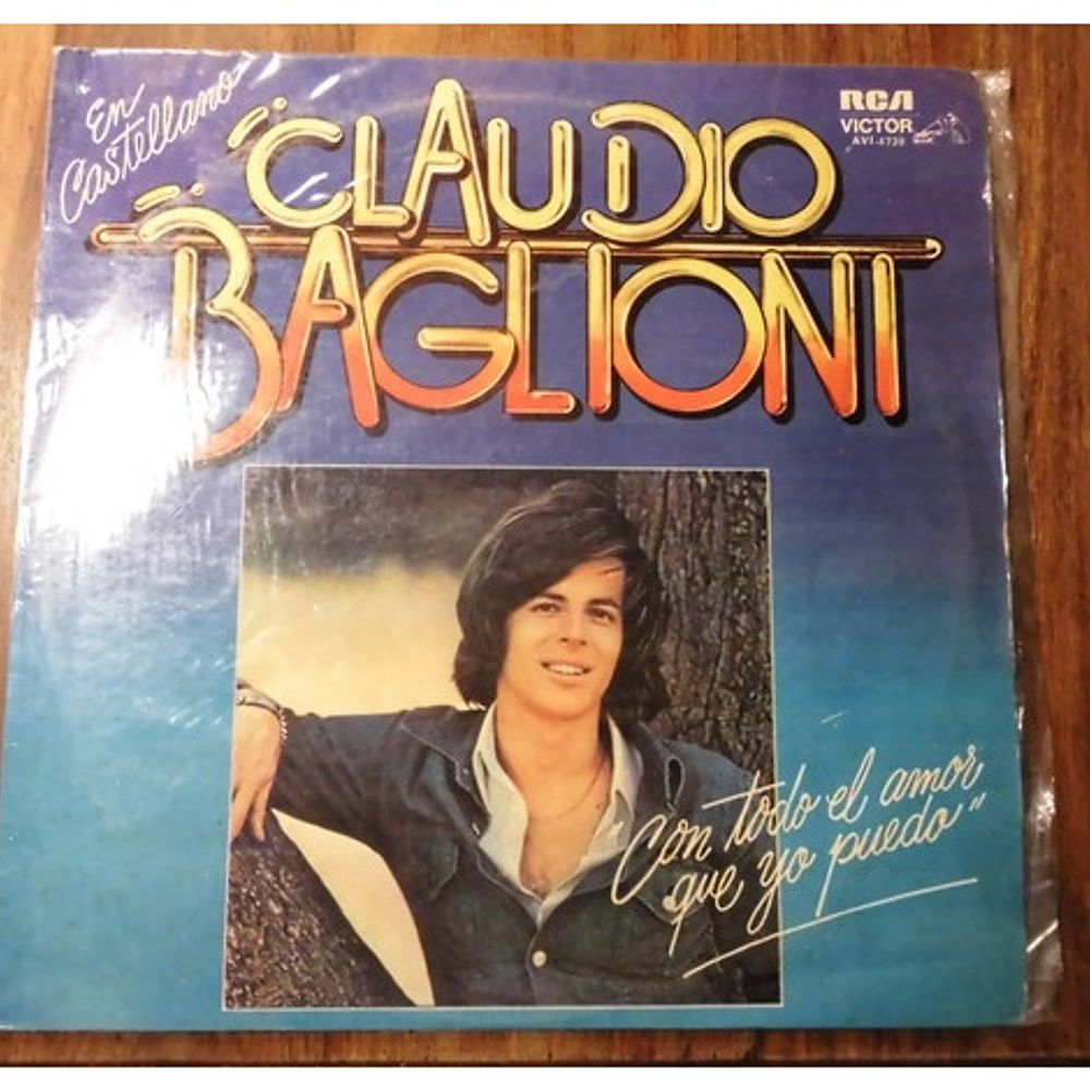 CLAUDIO BAGLIONI - CON TODO EL AMOR QUE YO PUEDO (EN CASTELLANO) | VINILO USADO