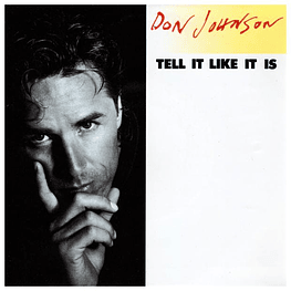 DON JOHNSON - TELL IT LIKE IT IS | 12'' MAXI SINGLE USADO