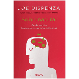 SOBRENATURAL (TAPA RÚSTICA) - JOE DISPENZA | LIBRO