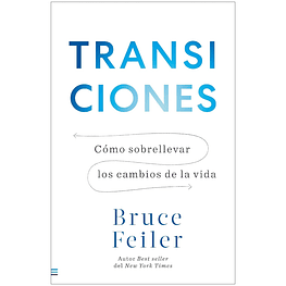 TRANSICIONES (TAPA RÚSTICA) - BRUCE FEILER | LIBRO