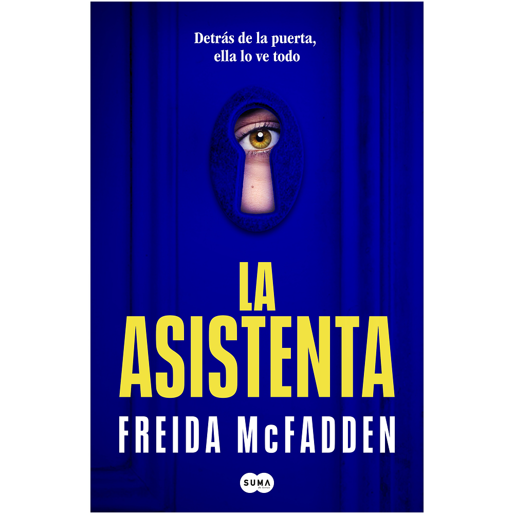 LA ASISTENTA (TAPA RÚSTICA) - FREIDA MCFADDEN | LIBRO