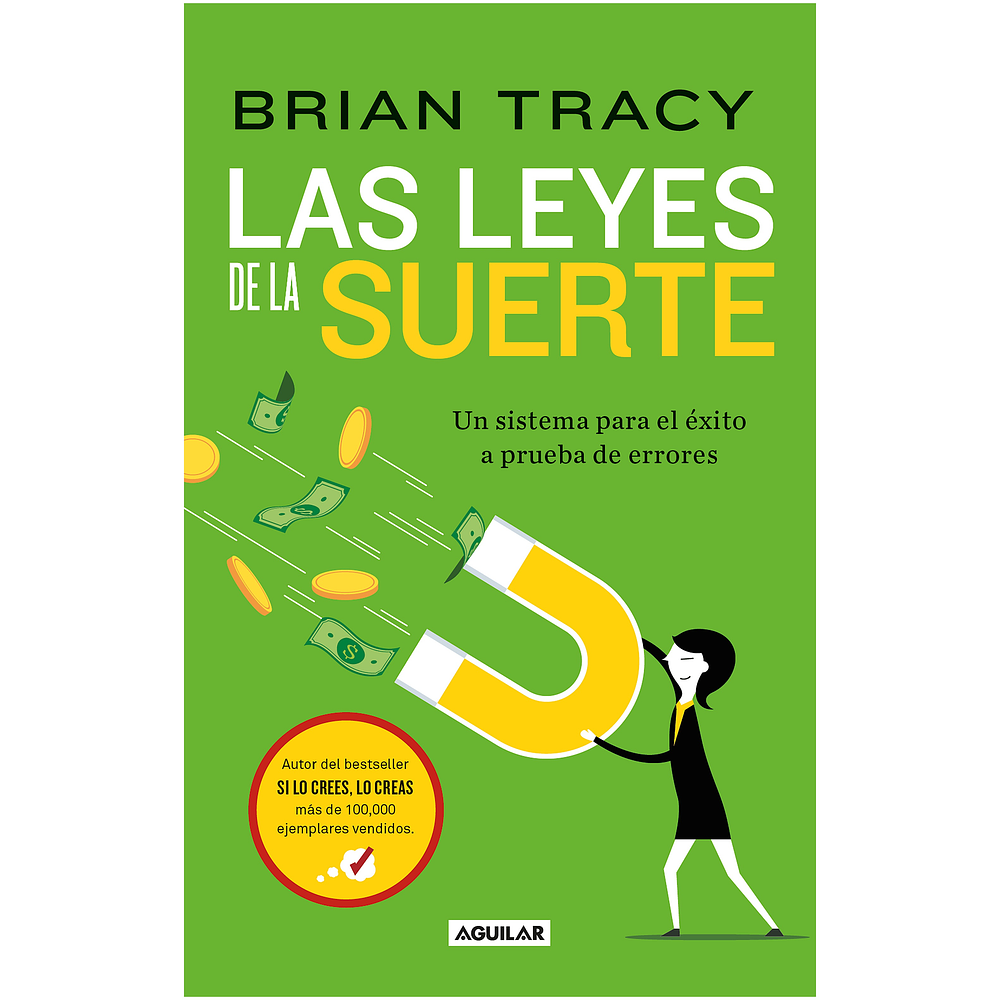 LAS LEYES DE LA SUERTE (TAPA RÚSTICA) - BRIAN TRACY | LIBRO