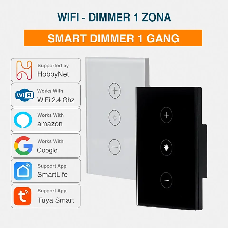 WiFi - Dimmer Interruptor Táctil Dimerizable - Tuya Smart Life 1