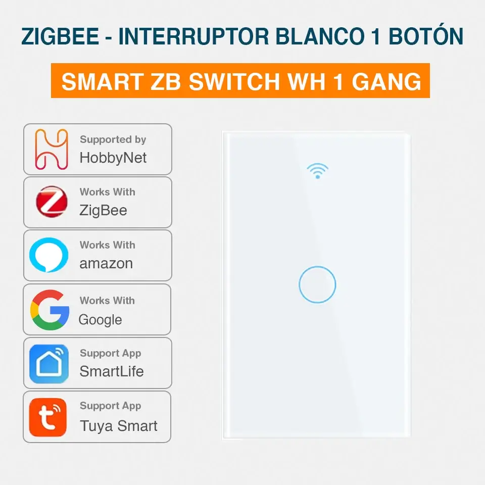 Zigbee - Interruptor Inteligente Táctil Sencillo Tuya Smart