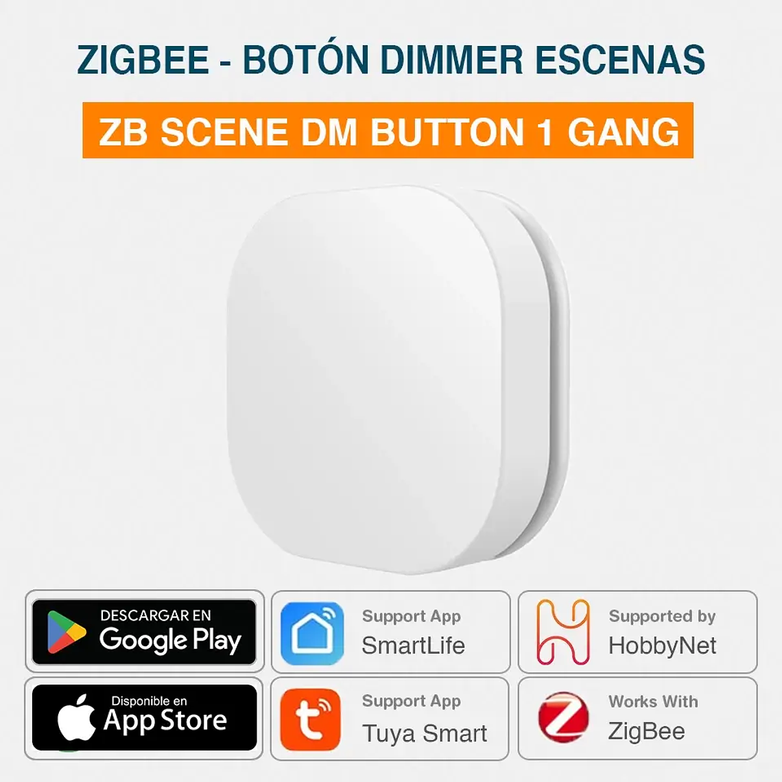 Zigbee - Botón Inalambrico y de Atenuación - Tuya Smart Life 1