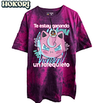 Te estay ganando un tatequieto - Polera