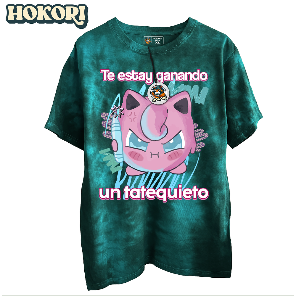 Te estay ganando un tatequieto - Polera