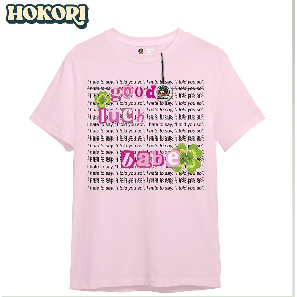 Good Luck ,Babe! - Polera