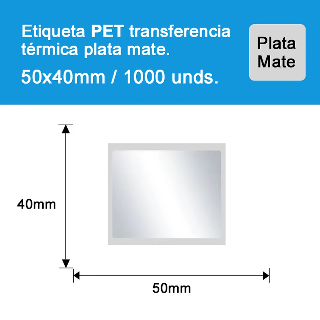 Rollo 1000 Etiquetas Adhesivas Térmicas Plateadas 50x40mm  2