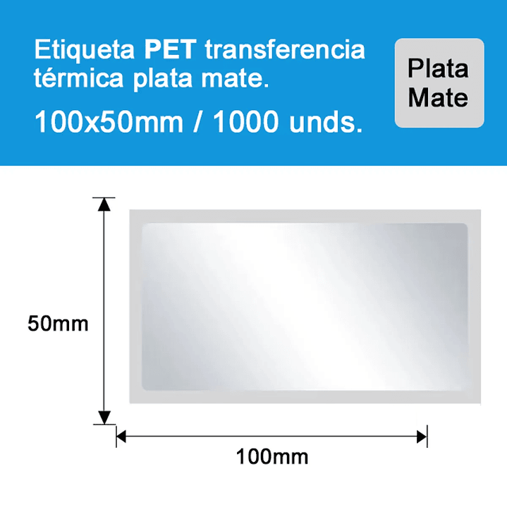 Rollo 1000 Etiquetas Adhesivas Térmicas Plateadas 100x50mm  2