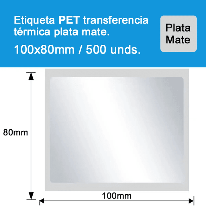 Rollo 500 Etiquetas Adhesivas Térmicas Plateadas 100x80mm  2