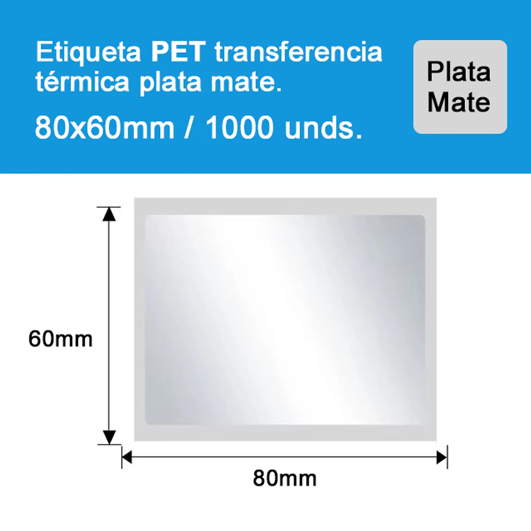 Rollo 1000 Etiquetas Adhesivas Térmicas Plateadas 80x60mm  2