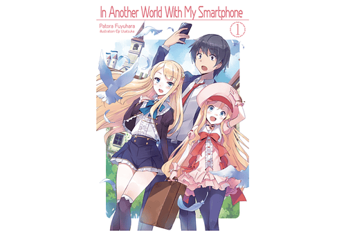 In Another World With My Smartphone 01 - Novela (Inglés)