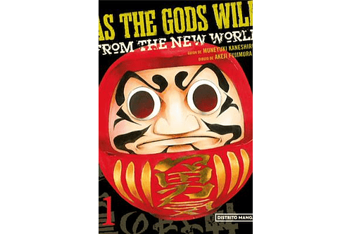 As the gods will 01