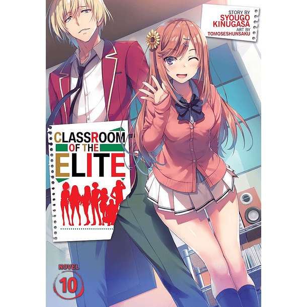 Classroom of the Elite 10 - Novela (Inglés)