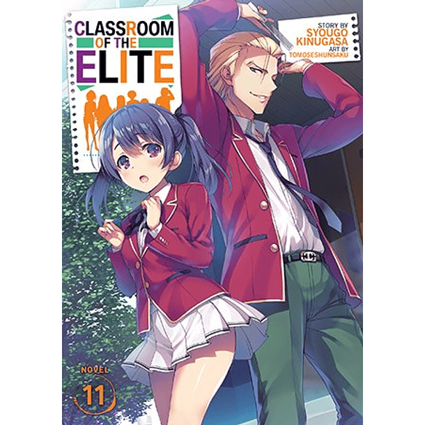Classroom of the Elite 11 - Novela (Inglés)