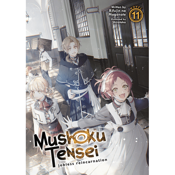 Mushoku Tensei: Jobless Reincarnation 11 - Novela (Inglés)