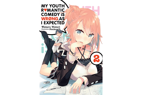 My Youth Romantic Comedy Is Wrong, as I Expected, Vol. 2 - Novela (Inglés)