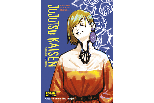 Jujutsu Kaisen - Un camino de espinas al amanecer (Novela)