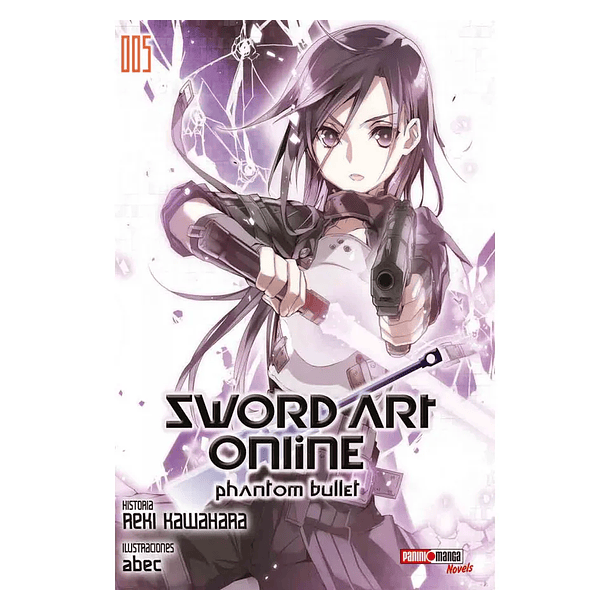 Sword Art Online 05 - Phantom Bullet (Novela)
