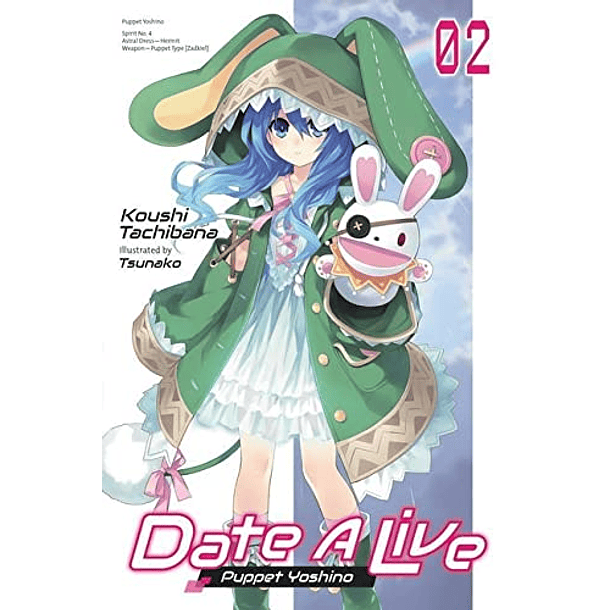 Date a Live, Vol. 2: Puppet Yoshino - Novela (Inglés)