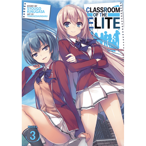 Classroom of the Elite 3 - Novela (Inglés)