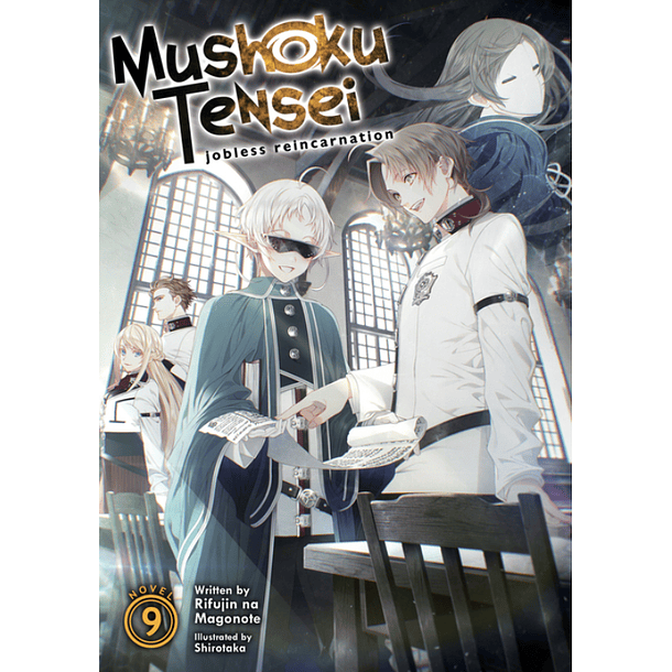 Mushoku Tensei: Jobless Reincarnation 09 - Novela (Inglés)