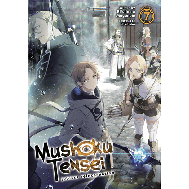 Mushoku Tensei: Jobless Reincarnation 07 - Novela (Inglés)