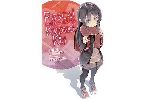 Rascal Does Not Dream of a Knapsack Kid 09 - Novela (Inglés)