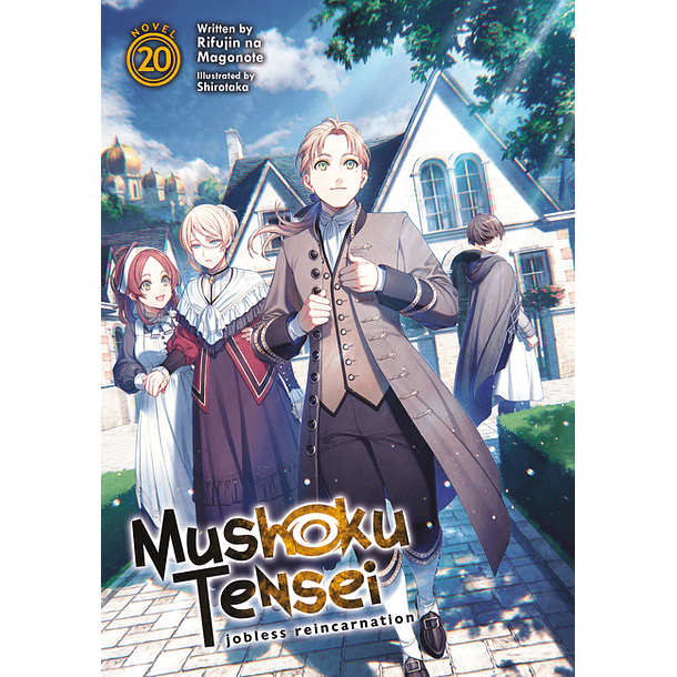 Mushoku Tensei: Jobless Reincarnation 20 - Novela (Inglés)