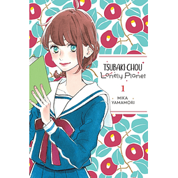Tsubaki-Chou Lonely Planet, Vol. 1 - Manga (Inglés)