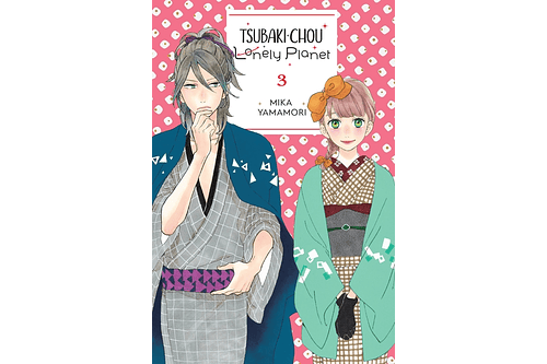Tsubaki-Chou Lonely Planet, Vol. 3 - Manga (Inglés)