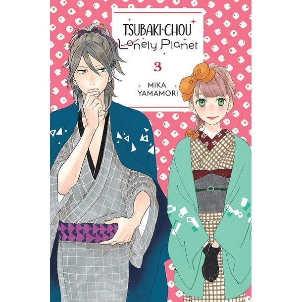 Tsubaki-Chou Lonely Planet, Vol. 3 - Manga (Inglés)