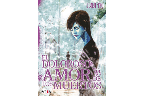 El doloroso amor de los muertos