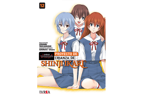 Evangelion: Proyecto de crianza de Shinji Ikari (NUEVA EDICION) 12