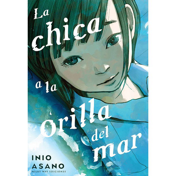 La chica a la orilla del mar (integral)