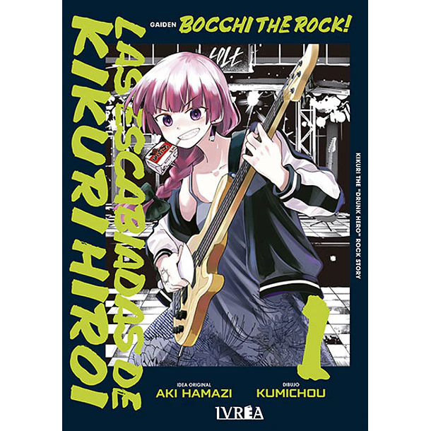 Bocchi the Rock! Gaiden: Las Escabiadas De Kikuri Hiroi