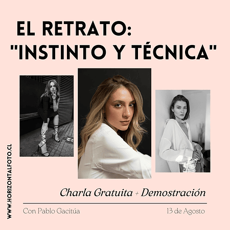 Charla - El Retrato Instinto y Técnica
