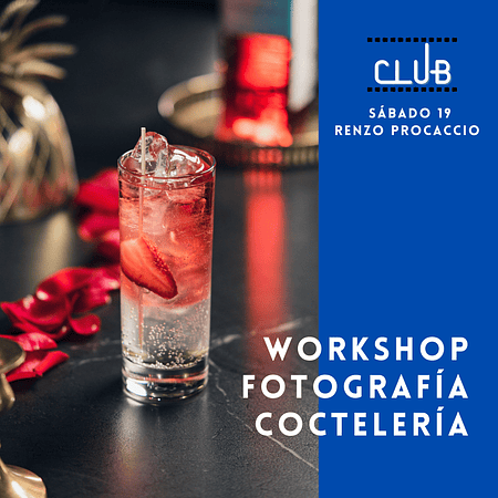 PREVENTA🔥 Workshop Fotografía de Coctelería 