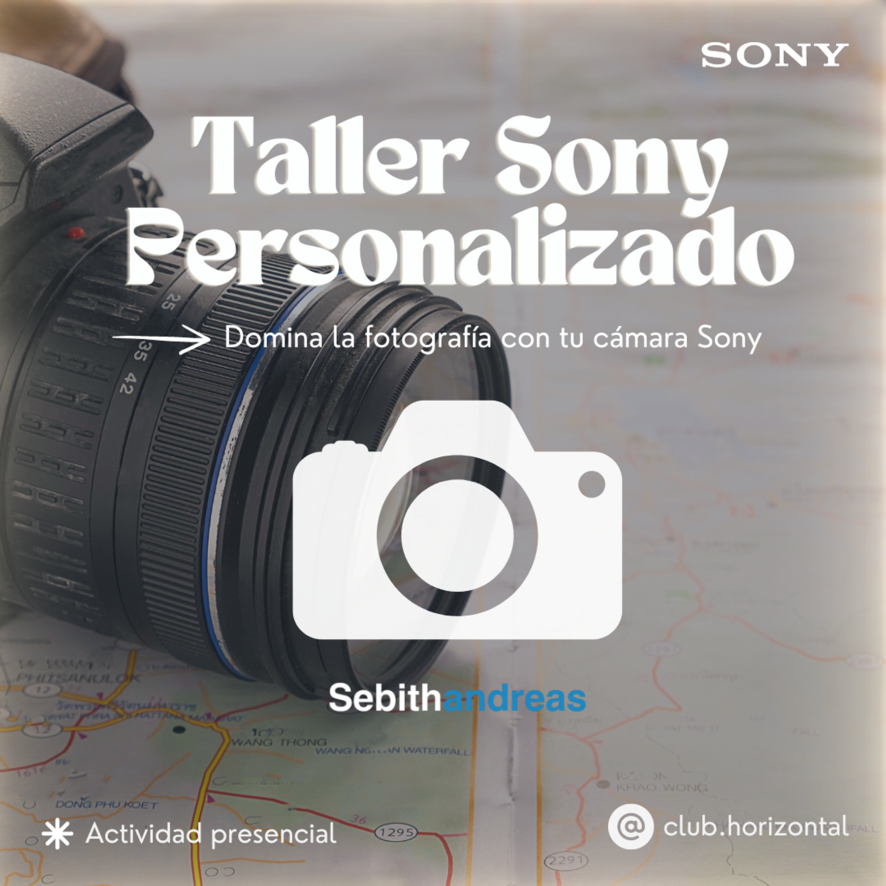 Taller Sony Personalizado (Presencial) 📸 