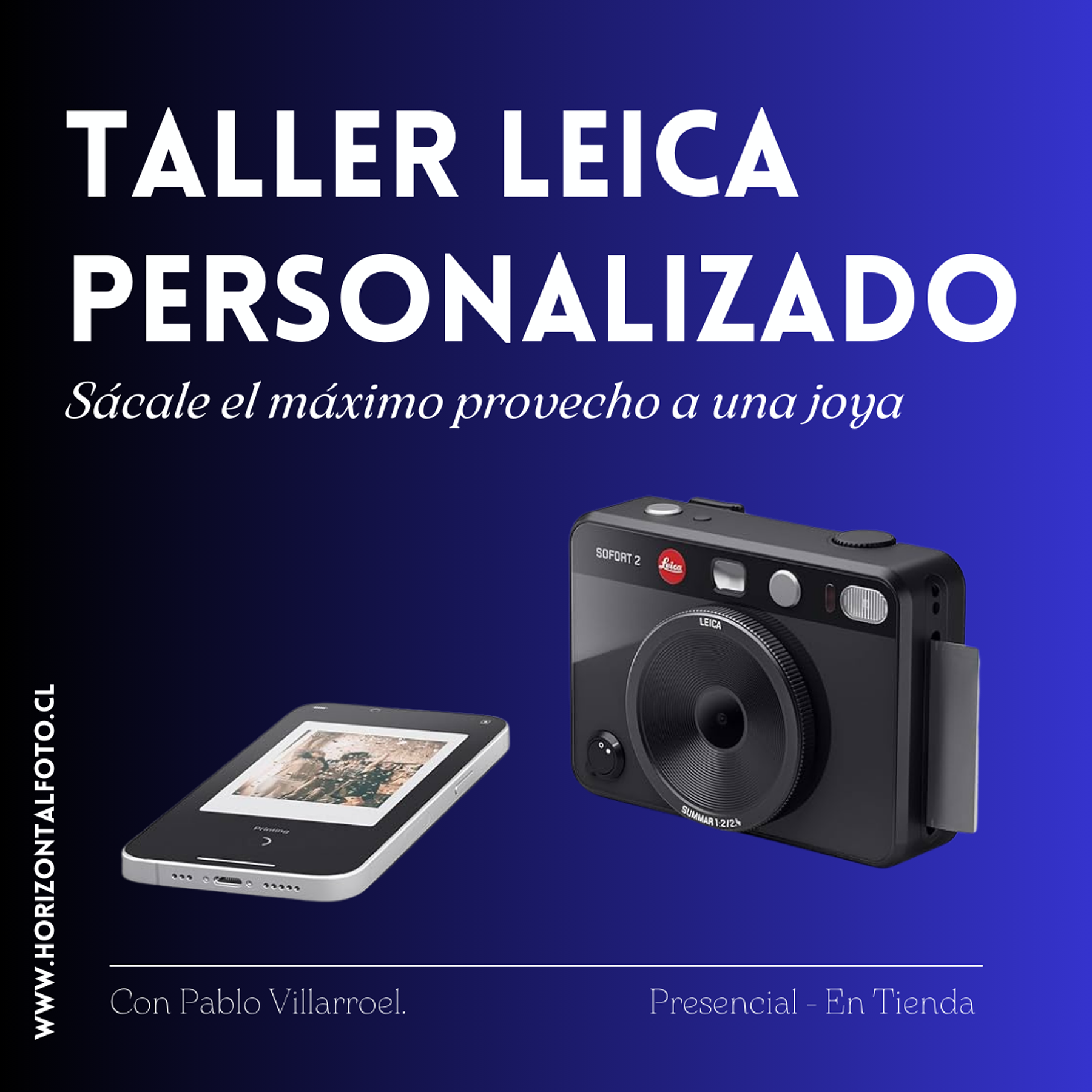 Introducción a tu cámara Leica (Taller Personalizado)