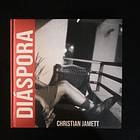 Christian Jamett - Diáspora 1