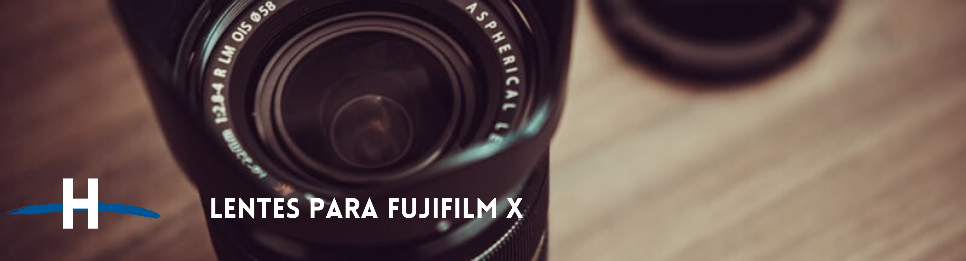 Lentes Fujifilm X