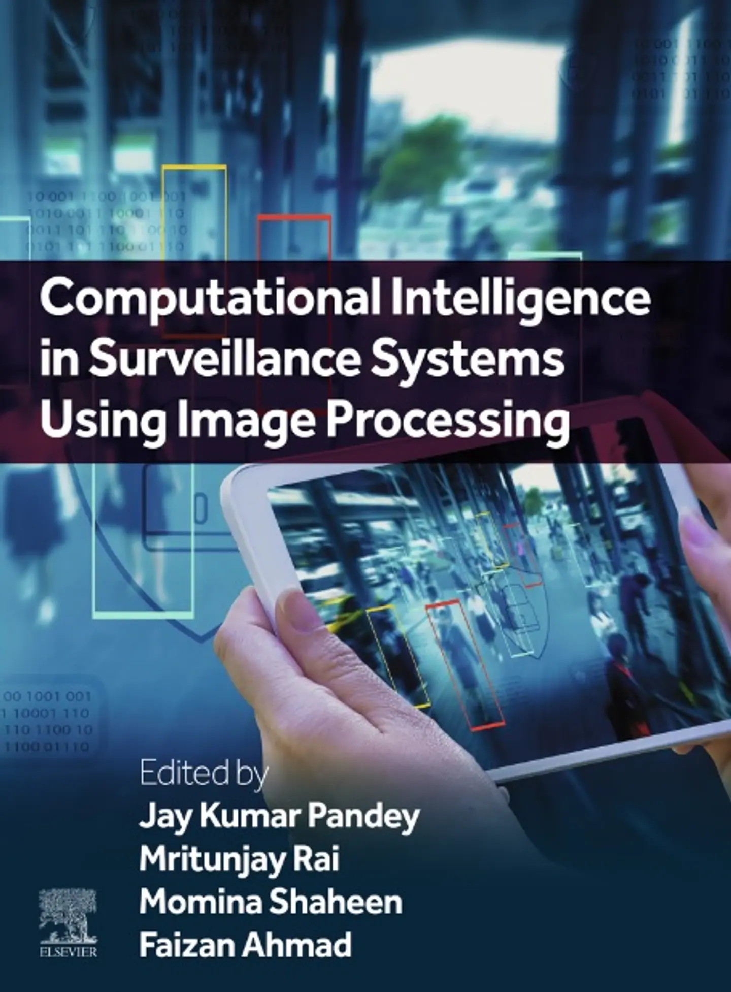 Computational Intelligence in Surveillance Systems Using Image Processing 1