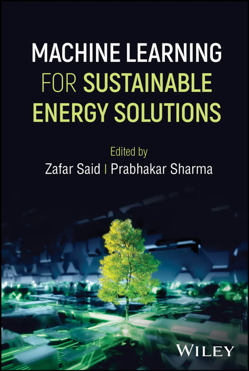 Machine Learning for Sustainable Energy Solutions 1
