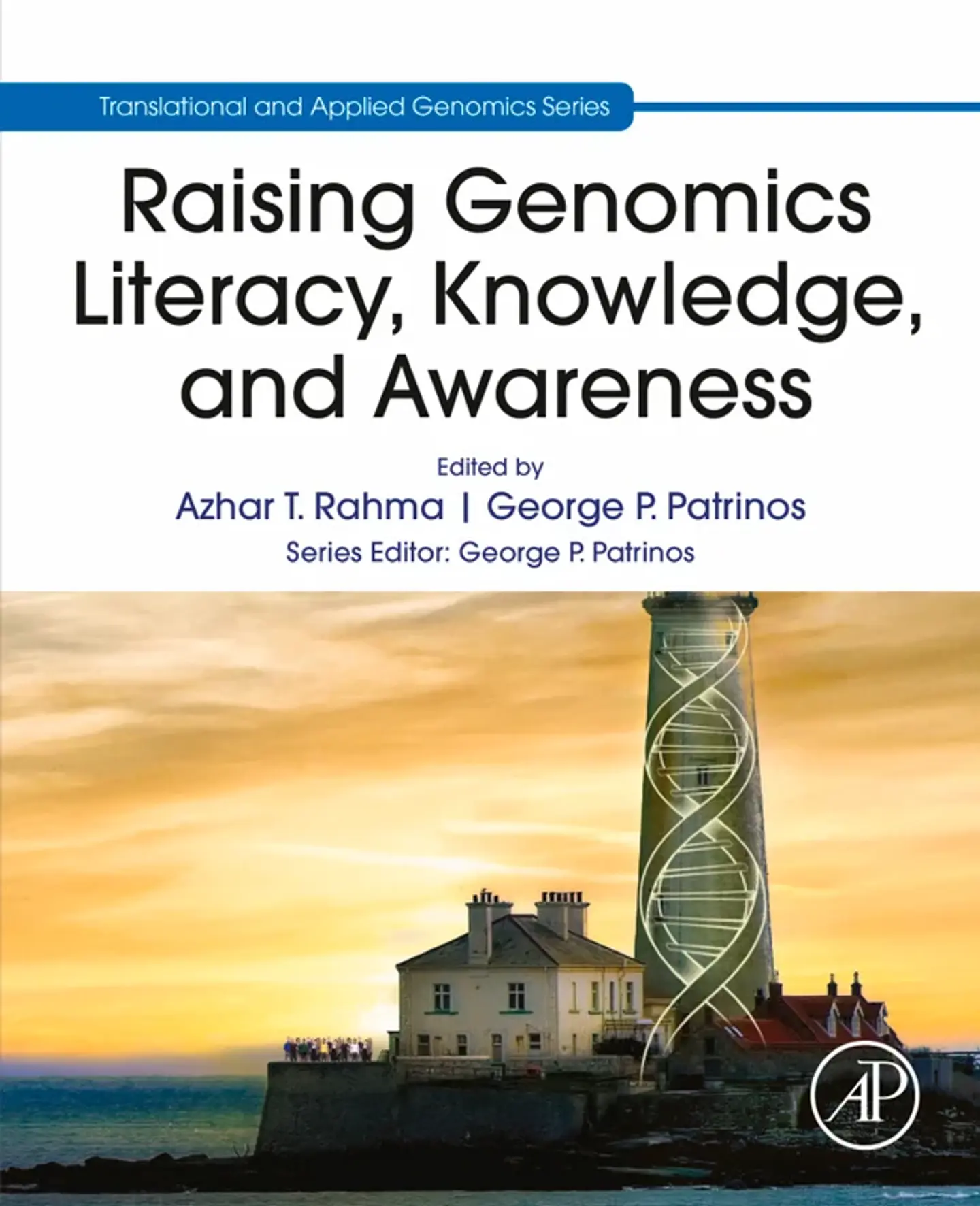 Raising Genomics Literacy, Knowledge, and Awareness 1