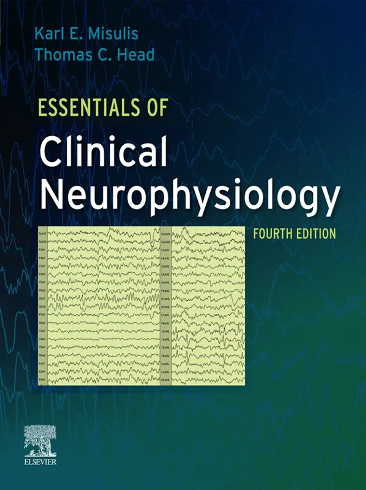 Essentials of Clinical Neurophysiology 4th Edition 1