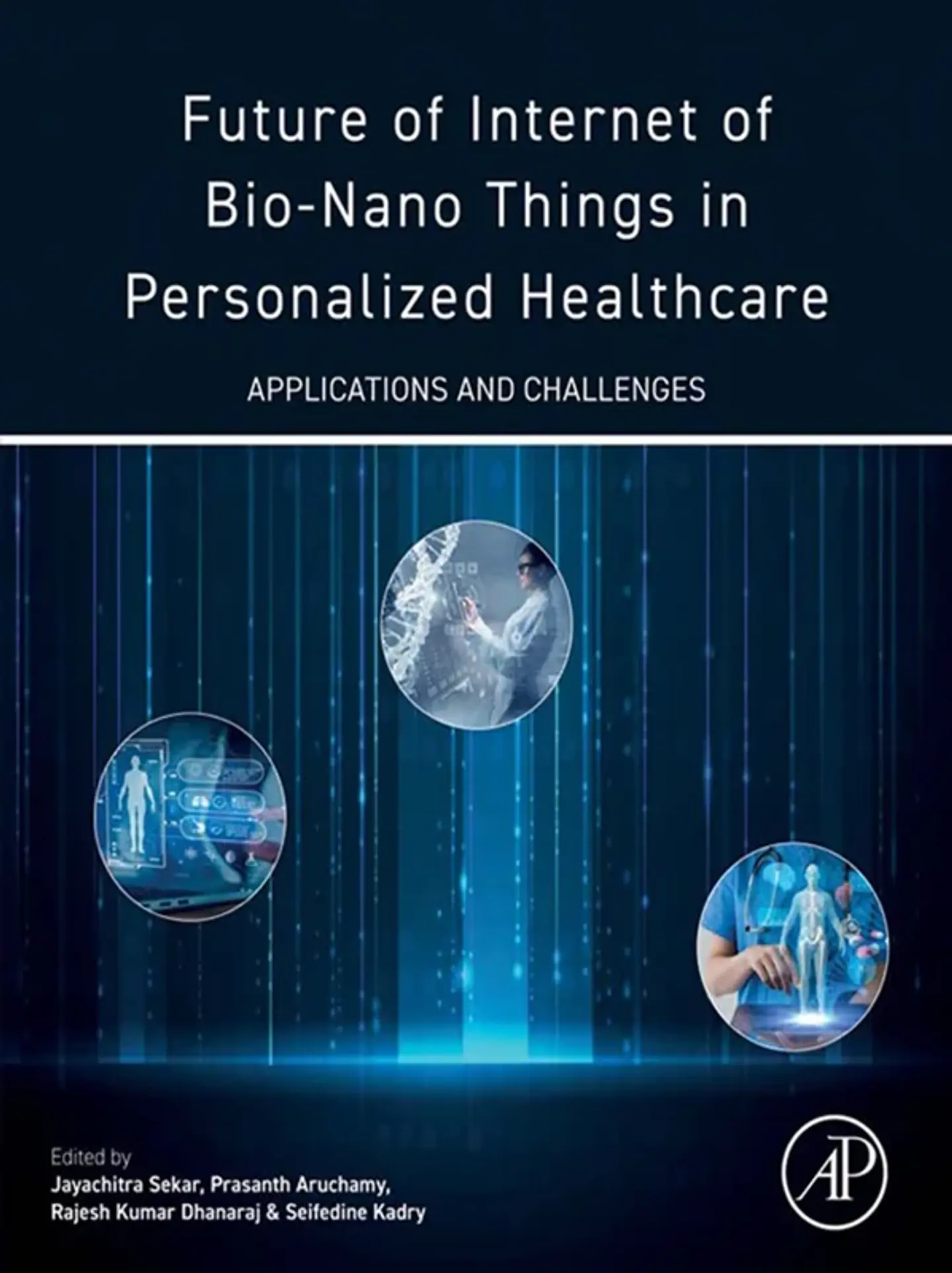 Future of Internet of Bio-Nano Things in Personalized Healthcare: Applications and Challenges 1