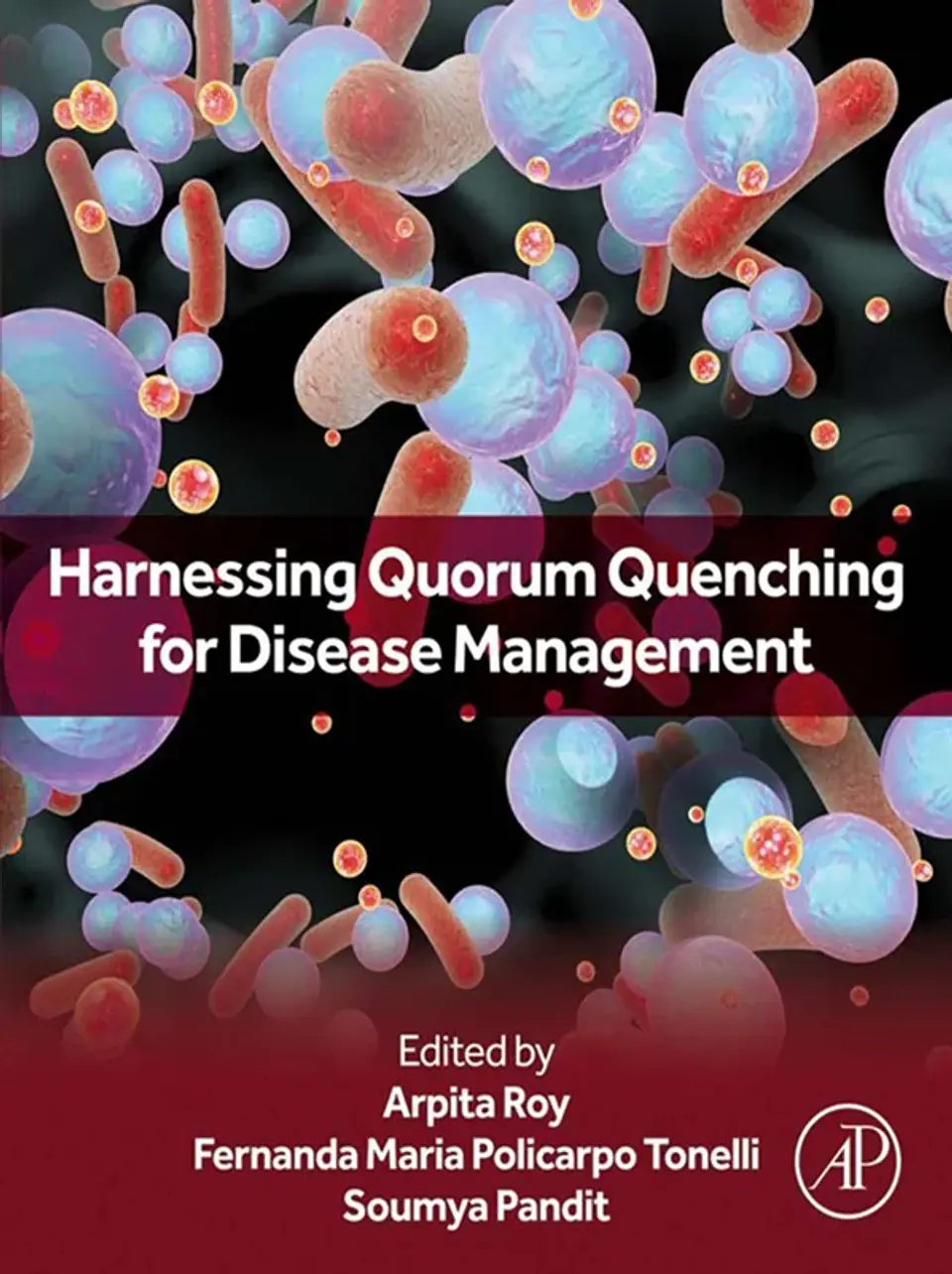 Harnessing Quorum Quenching for Disease Management 1